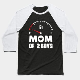 Mom of 2 Boys Mothers Day Birthday Women Baseball T-Shirt